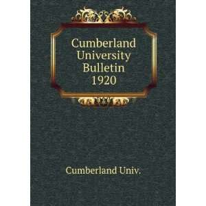    Cumberland University Bulletin. 1920 Cumberland Univ. Books