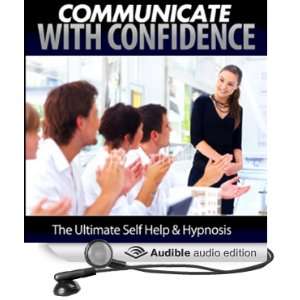  Communicate with Confidence (Audible Audio Edition 