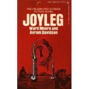  Joyleg (9780425024423) Avram Davidson, Ward Moore Books