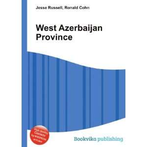  West Azerbaijan Province Ronald Cohn Jesse Russell Books