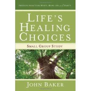   from Your Hurts, Hang ups, and Habits [Paperback] John Baker Books