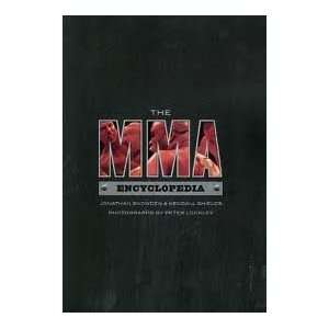  The MMA Encyclopedia Publisher Ecw Press Jonathan 