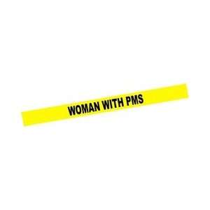  Women with PMS Crime Scene Tape Toys & Games