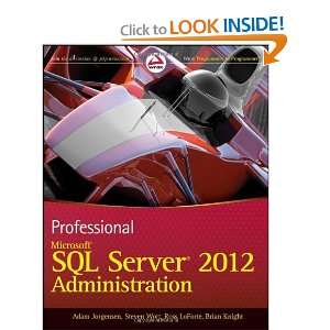   SQL Server 2012 Administration [Paperback]: Adam Jorgensen: Books