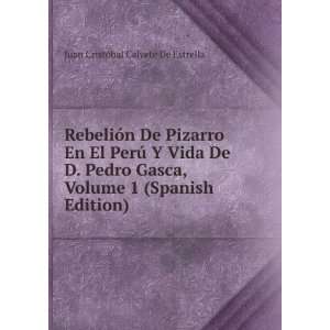  Spanish Edition) Juan CristÃ³bal Calvete De Estrella Books