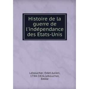    Unis Odet Julien, 1744 1826,Leboucher, EÌmile Leboucher Books