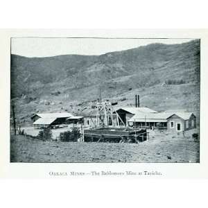  1907 Print Oaxaca Mexico Baldomero Mine Taviche Camp 