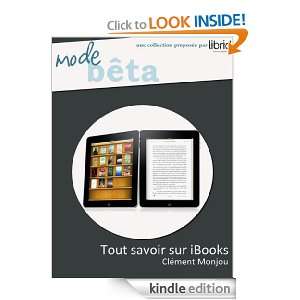 Tout savoir sur iBooks   Edition iPad Le manuel indispensable 