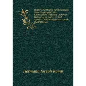   Sachregister Zu Allen ZwÃ¶lf BÃ¤nden Hermann Joseph Kamp Books