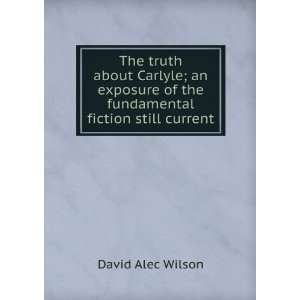   fiction still current David Alec Wilson  Books