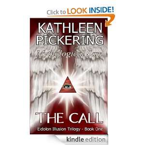 MYTHOLOGICAL SAM (The Call): Kathleen Pickering:  Kindle 