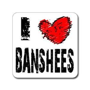  I Love Heart BANSHEES   Window Bumper Laptop Sticker 