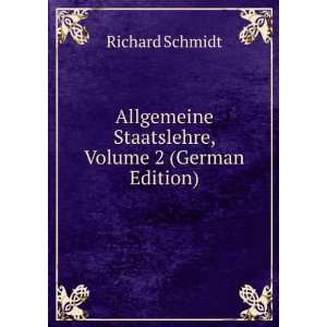   Staatslehre, Volume 2 (German Edition) Richard Schmidt Books