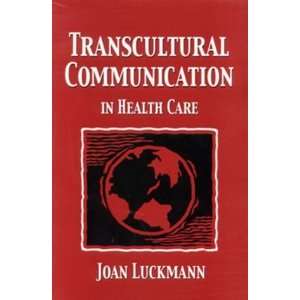  Transcultural Communication in Health Care [Paperback 