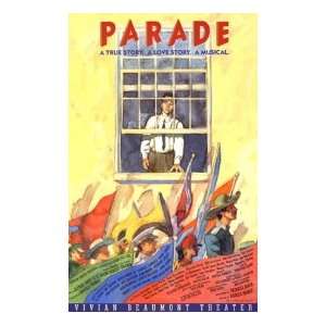  PARADE (ORIGINAL BROADWAY THEATRE WINDOW CARD): Home 