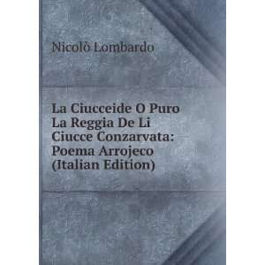    Poema Arrojeco (Italian Edition) NicolÃ² Lombardo Books