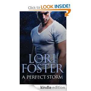 Perfect Storm: Lori Foster:  Kindle Store
