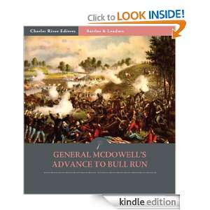 Battles & Leaders of the Civil War: General McDowells Advance to Bull 