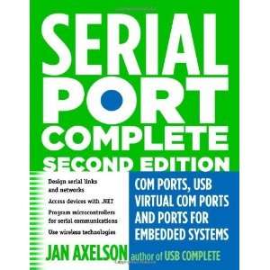 com Serial Port Complete COM Ports, USB Virtual COM Ports, and Ports 