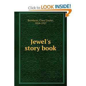  Jewels story book: Clara Louise Burnham: Books