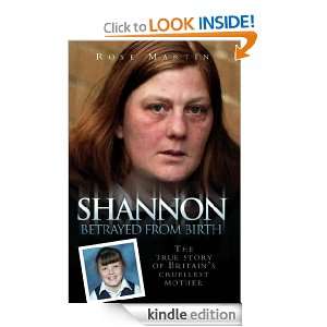 Shannon Betrayed From Birth Rose Martin  Kindle Store