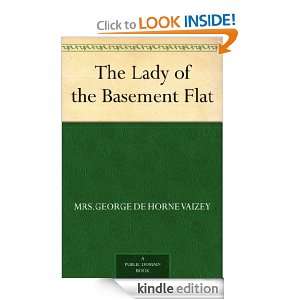 The Lady of the Basement Flat Mrs.George de Horne Vaizey  