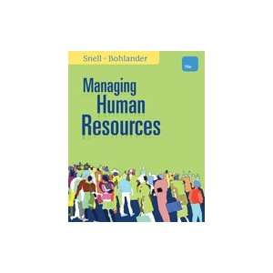  Managing Human Resources, 16th Edition: Everything Else