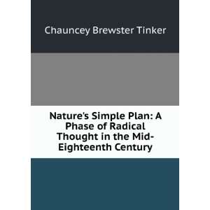  Natures Simple Plan A Phase of Radical Thought in the 