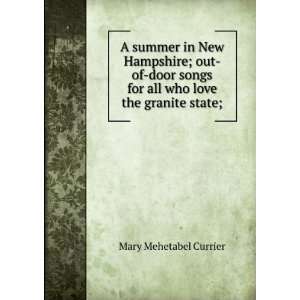  A summer in New Hampshire; out of door songs for all who love 