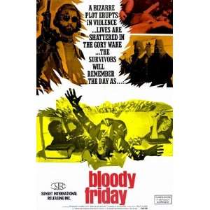 Bloody Friday by Unknown 11x17 