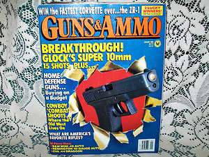 GUNS & AMMO 1/1990~GLOCK 10mm~S&W MINI 45~REMINGTON 10ga~CVA DRAGOON 