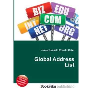 Global Address List Ronald Cohn Jesse Russell Books