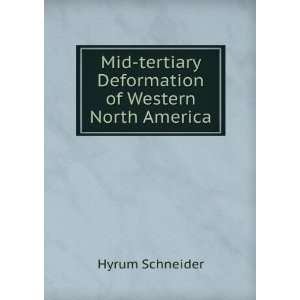  Mid Tertiary Deformation of Western North America: Hyrum 