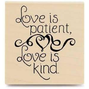  Love Is Patient Wood Mounted Rubber Stamp Arts, Crafts 