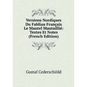  Versions Nordiques Du Fabliau FranÃ§ais Le Mantel 
