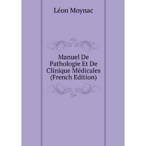  Manuel De Pathologie Et De Clinique MÃ©dicales (French 
