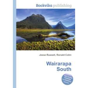  Wairarapa South: Ronald Cohn Jesse Russell: Books