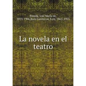   MarÃ­a de, 1833 1906,Ruiz Contreras, Luis, 1863 1953 Pereda Books