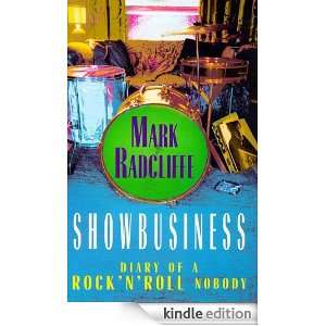  Showbusiness   The Diary of a Rock n Roll Nobody eBook 