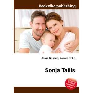  Sonja Tallis Ronald Cohn Jesse Russell Books