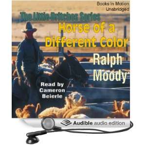 Horse of a Different Color Little Britches #8 [Unabridged] [Audible 