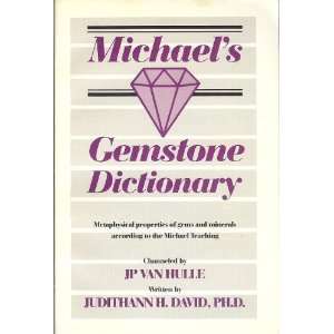   of Gems and Minerals (Michael Speaks Book) [Paperback]: Michael: Books