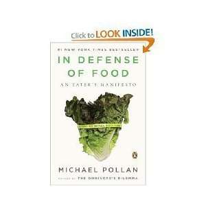  by Michael Pollan In Defense of Food An Paperback  N/A  Books