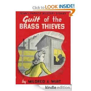Guilt of the Brass Thieves Mildred Wirt  Kindle Store