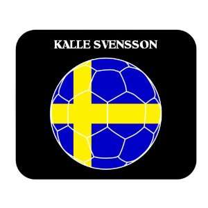  Kalle Svensson (Sweden) Soccer Mouse Pad 