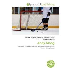  Andy Moog (9786134379090): Frederic P. Miller, Agnes F 