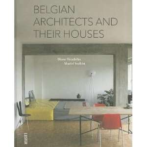  Hardcover:Muriel VerbistsBelgian Architects and Their 