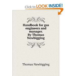   manager. By Thomas Newbigging Thomas Newbigging  Books