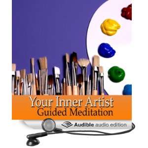 Guided Meditation for Your Inner Artist: Inspiration & Creativity 