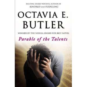    Parable of the Talents [Paperback] Octavia E. Butler Books